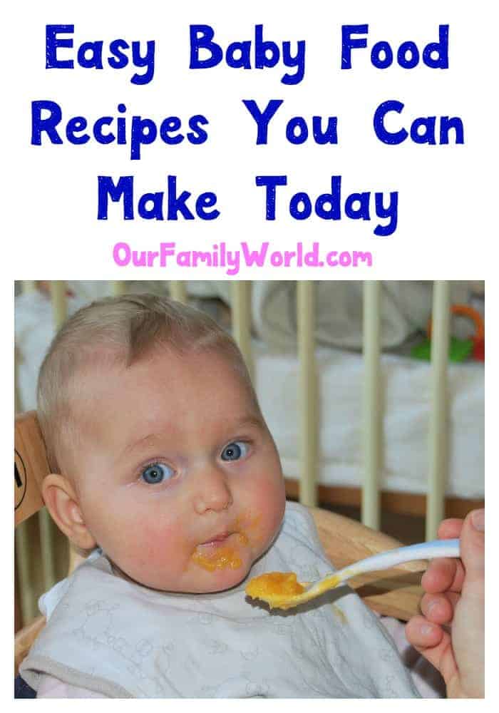 Easy Baby Food Recipes You Can Make Today