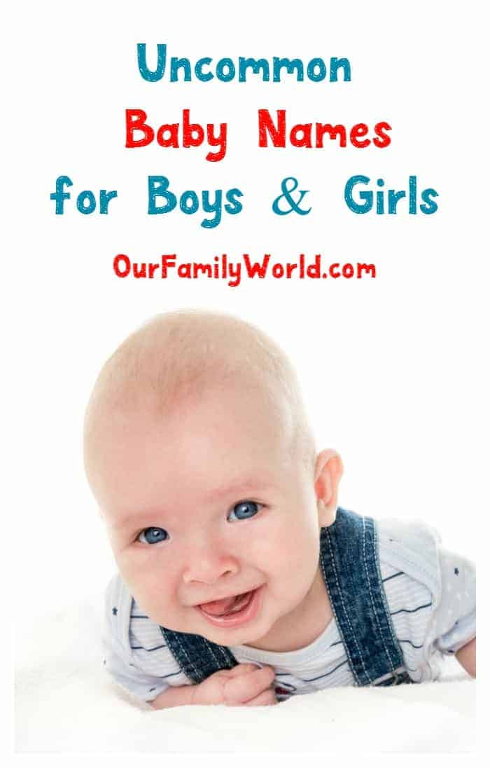 18 Fabulous Uncommon Baby Names for Boys & Girls - Our ...