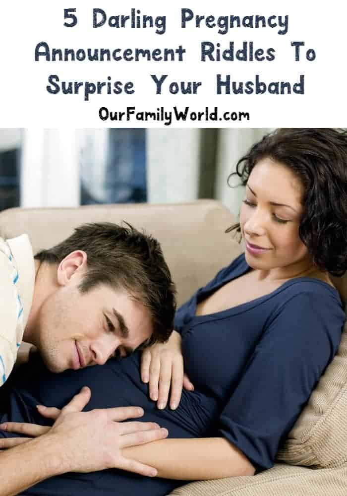 5 Darling Pregnancy Announcement Riddles For Your Husband