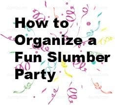 organizing a slumber party