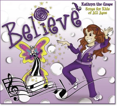 believe-kathryn-the-grape-songs-for-kids-of-all-ages-review