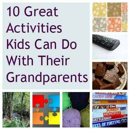 10 Activities Kids Can Do With Grandparents