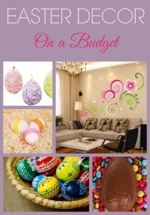 Easter Decor on a Budget