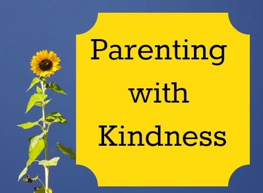 Parenting with Kindness