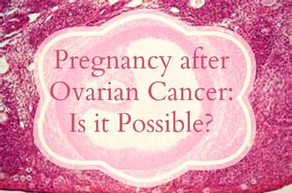 ovarian-cancer-getting-pregnant