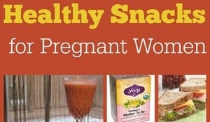 Healthy snacks for pregnant women featured