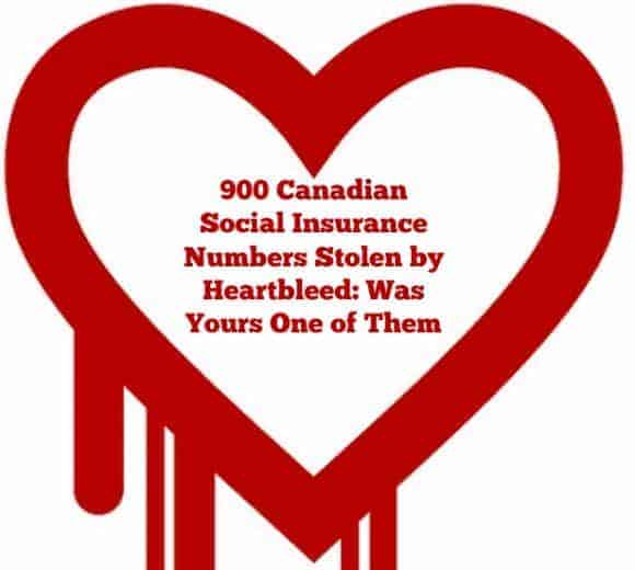 900 Canadian SIN compromised by Heartbleed