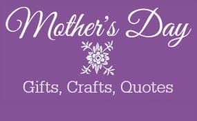 Mothers day ideas