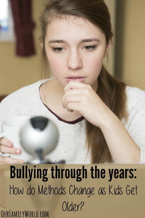 Bullying Through The Years: How Do Methods Change As Kids Get Older?