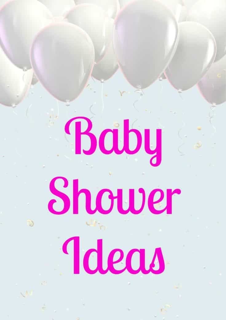 Baby Shower Ideas for a Truly Memorable Event in May 2023