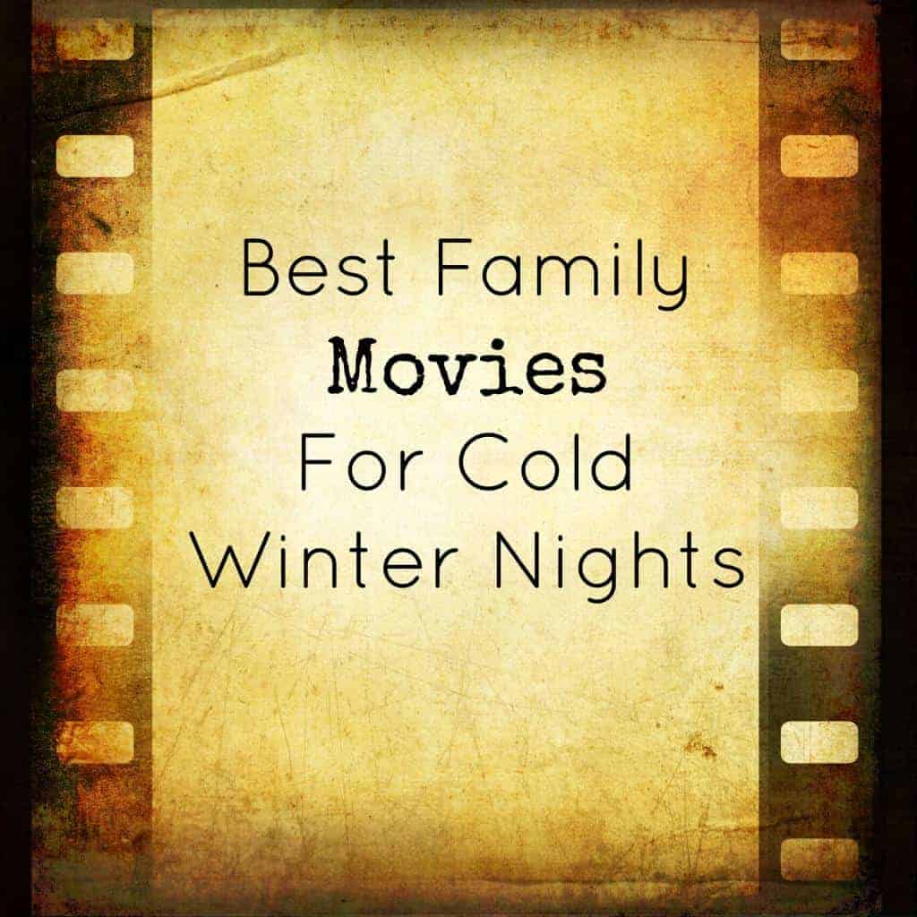 best-family-movies-cold-winter-nights