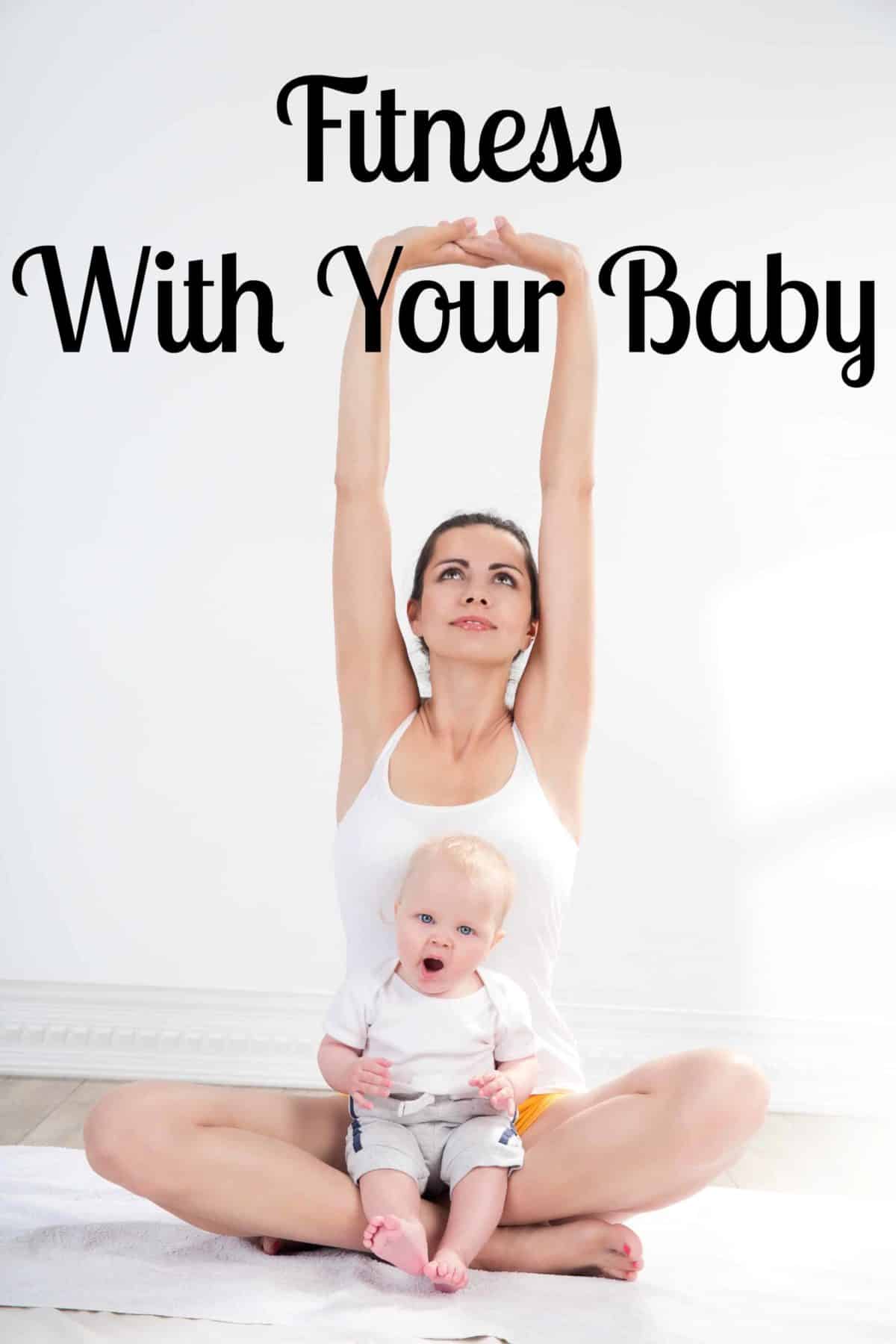 Wondering how to stay in shape with an infant? Check out these fun tips for fitness with a baby! It's easier than you might think to workout with an infant!