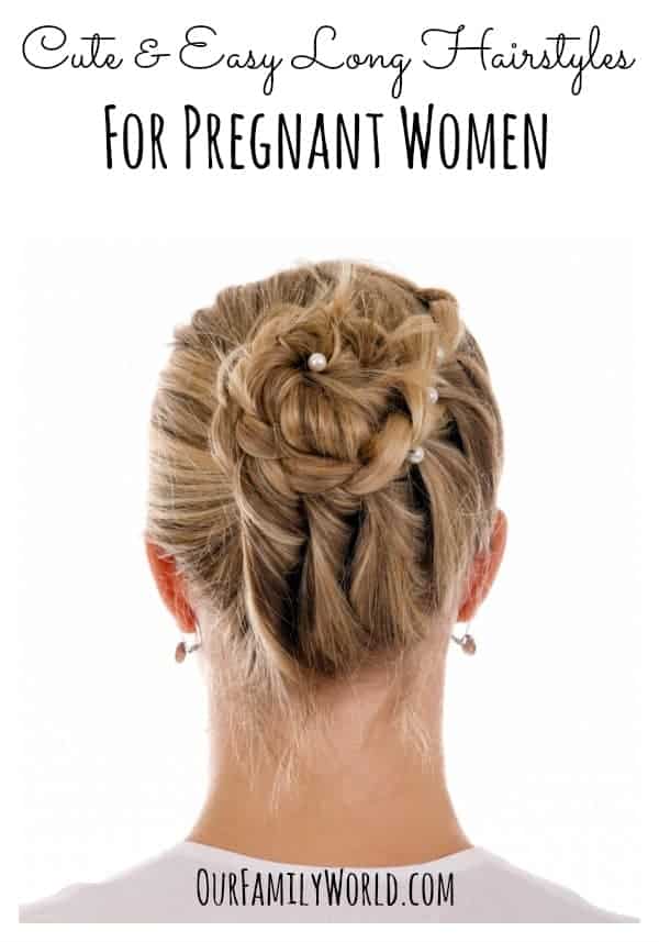 Cute & Easy Long Hairstyles For Pregnant Women