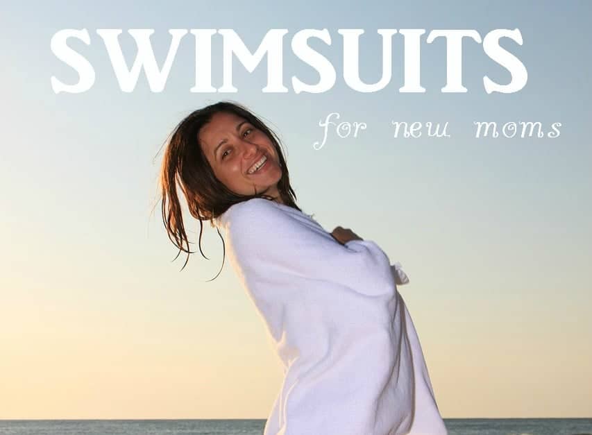 Swimsuits for new moms
