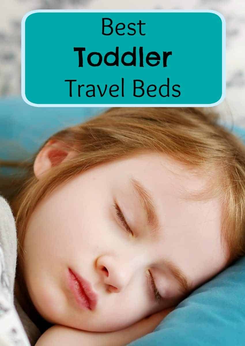 Make sure everyone gets a good night's sleep in their own space during family travel with these best toddler travel beds in every budget range!