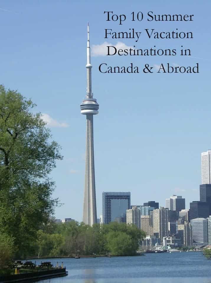 Looking for an amazing family vacation destination for Canadians? Check out the top ten locations in both Canada and internationally!