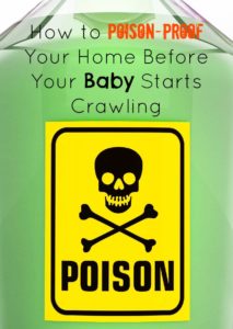 Poison-proofing your home is something that must be done before your child starts to crawl. Check out our easy tips to help keep your tots safe!