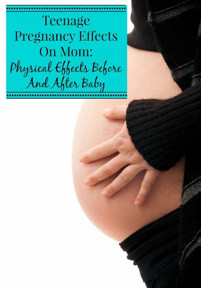 We take a look at some of the physical effects teenage pregnancy can have on mom both when discovery they are pregnant and long-term health effects.