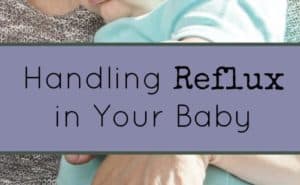 Does your baby spit-up more than normal? There's a chance it could be more than just average spit-up. Here are some tips on handling reflux in your baby.