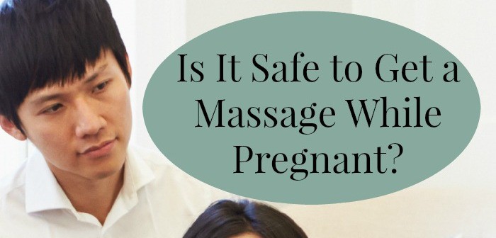 Is It Safe to Get a Massage While Pregnant?