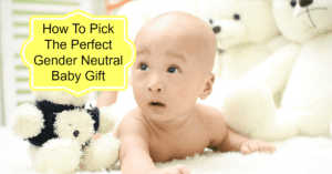 Babies are adorable, but so much is pink or blue! We have the scoop on how to pick the perfect gender neutral baby gifts!