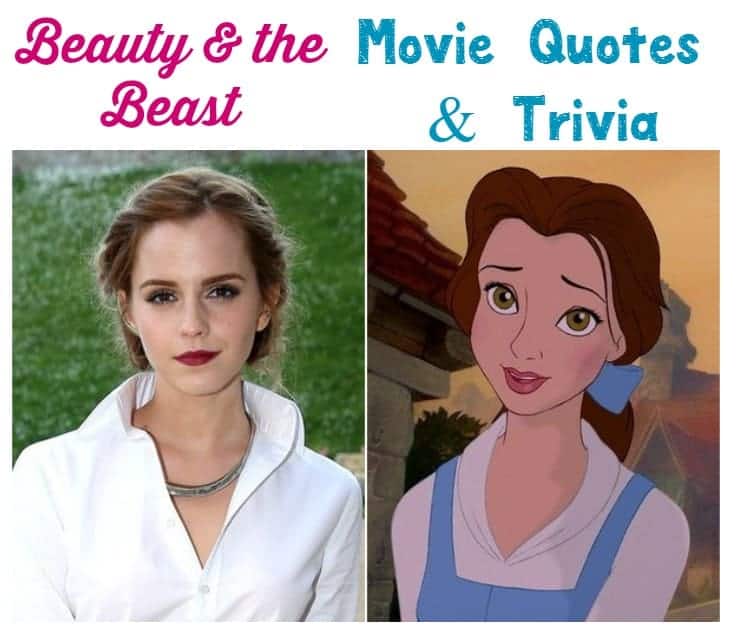 Can't wait for Disney's newest live-action fairy tale reboot? Check out these fun Beauty and the Beast movie quotes & trivia!