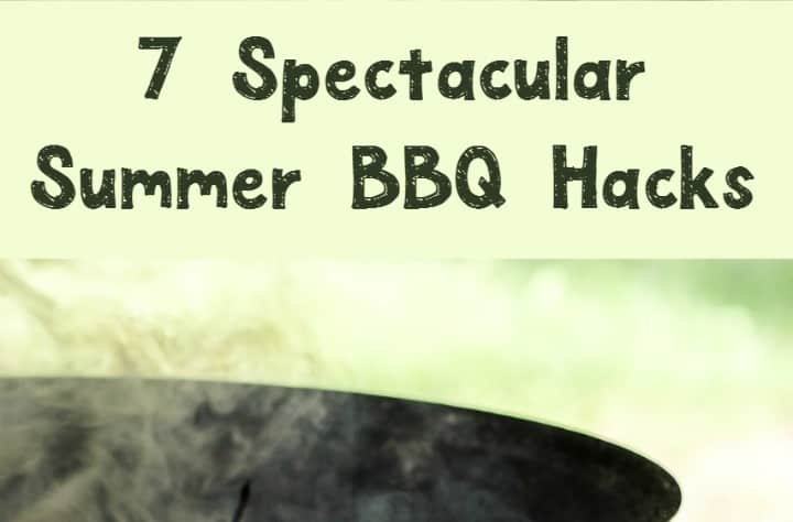 Save time and money during your get-togethers with these 7 spectacular summer BBQ hacks that will change the way you grill forever!