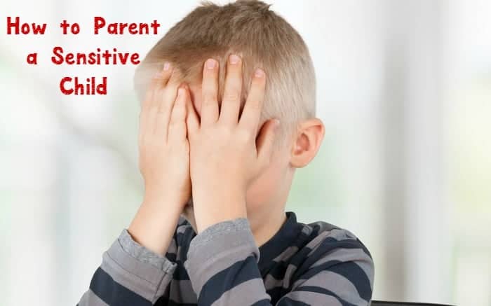 Parenting is rough job, especially when our kids seem to feel everything more intensely than others. Get a little help with our parenting tips on how to parent a sensitive child.