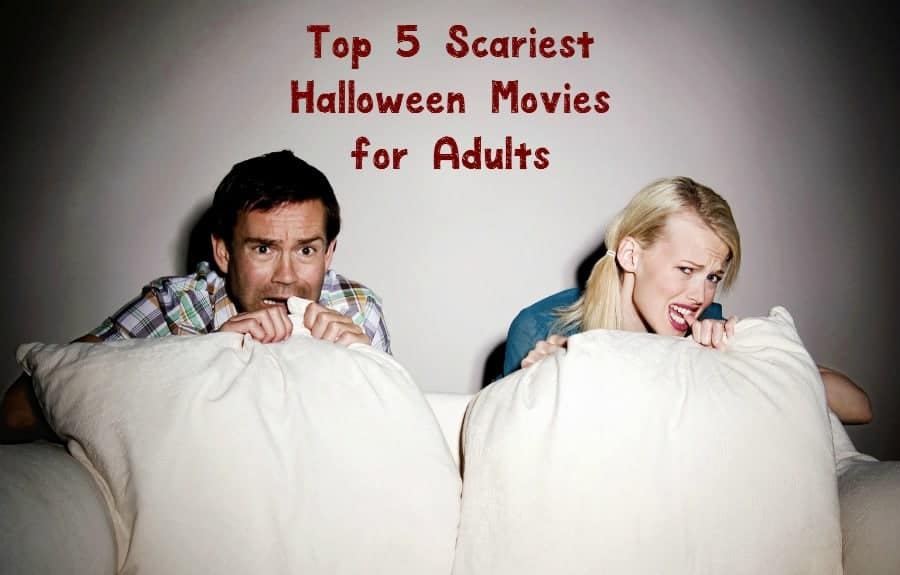 Looking for scary Halloween movies for adults to really get your adrenaline pumping? Check out our picks for the top 5 spookiest films ever!