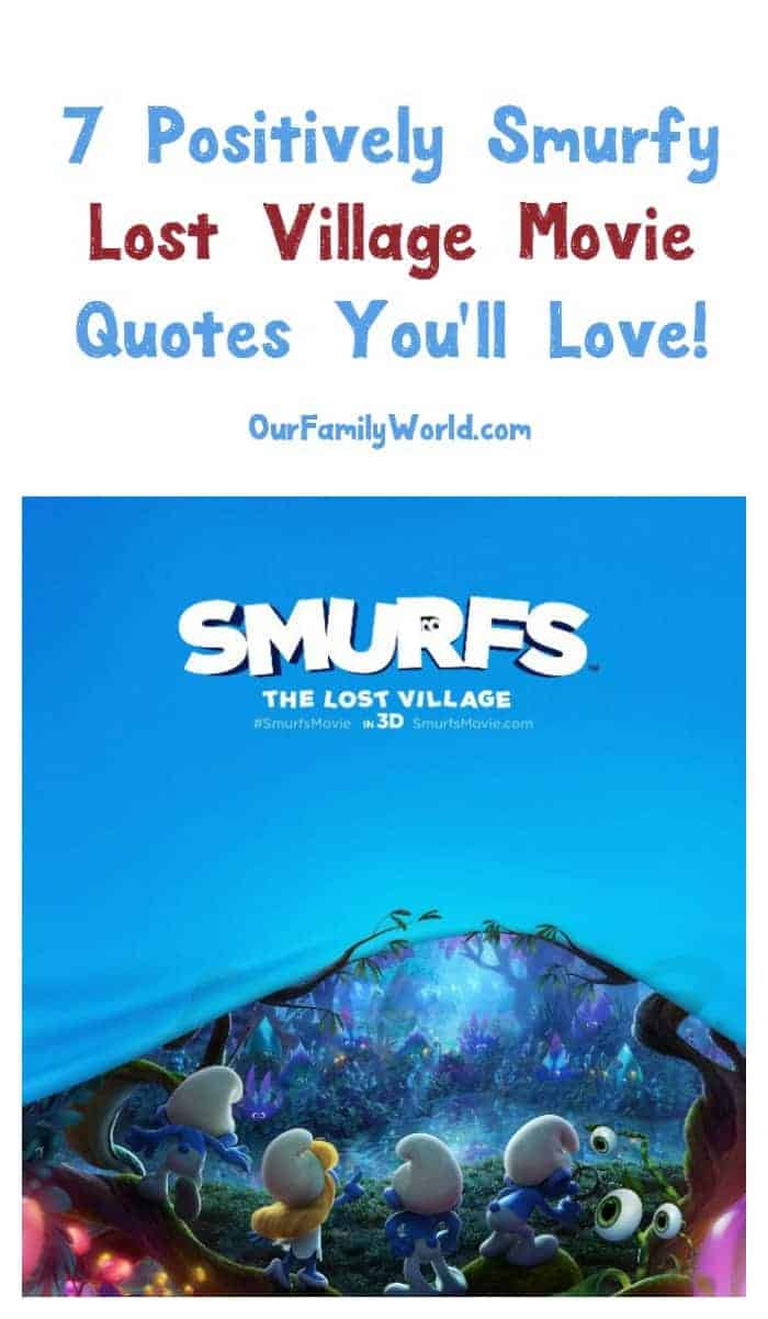 These 7 Smurfs: The Lost Village Movie Quotes will have you feeling Smurfy in no time! Check them out now!