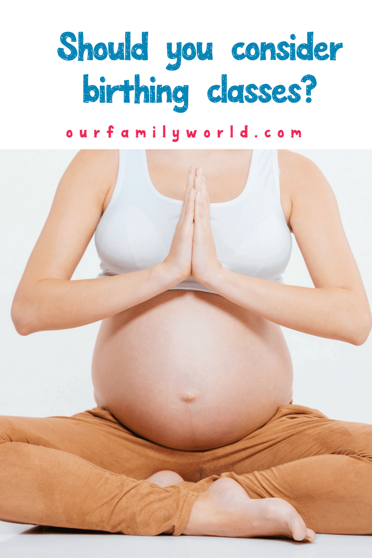 Are birthing classes right for you? Find out now!