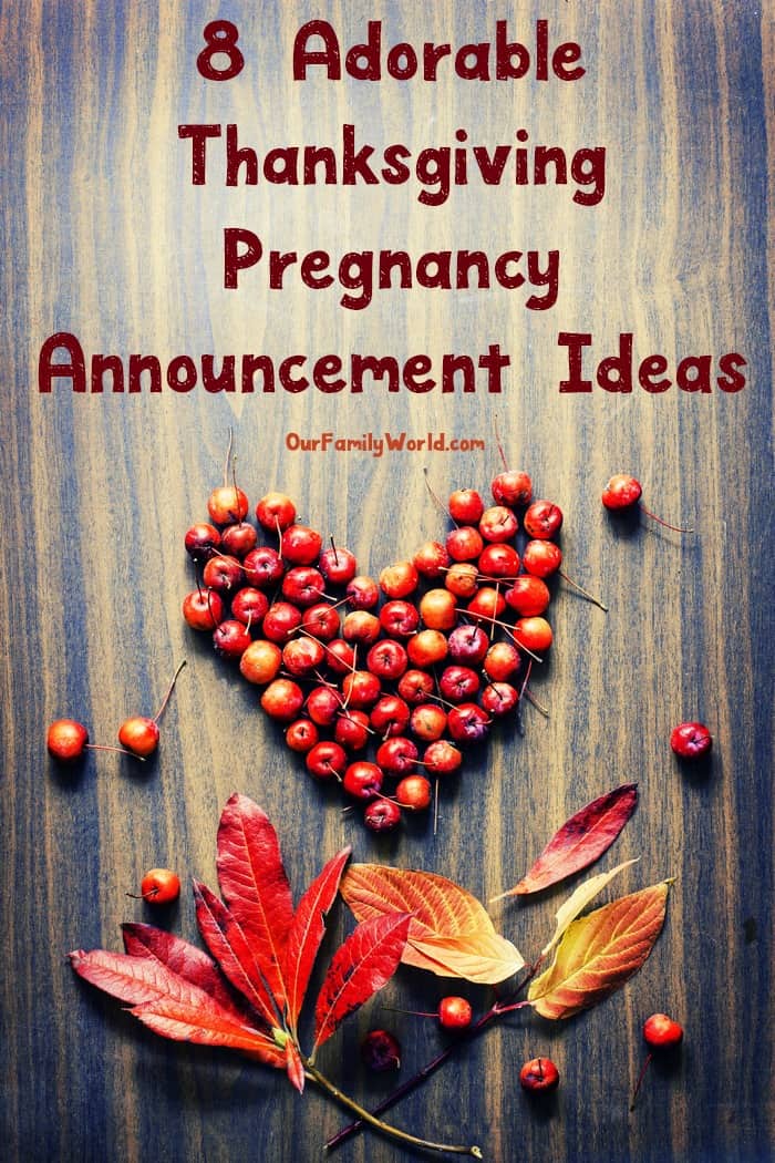 Nothing makes the holidays even brighter than good news! These Thanksgiving pregnancy announcement ideas are the perfect way to share your amazing news with your whole family! 