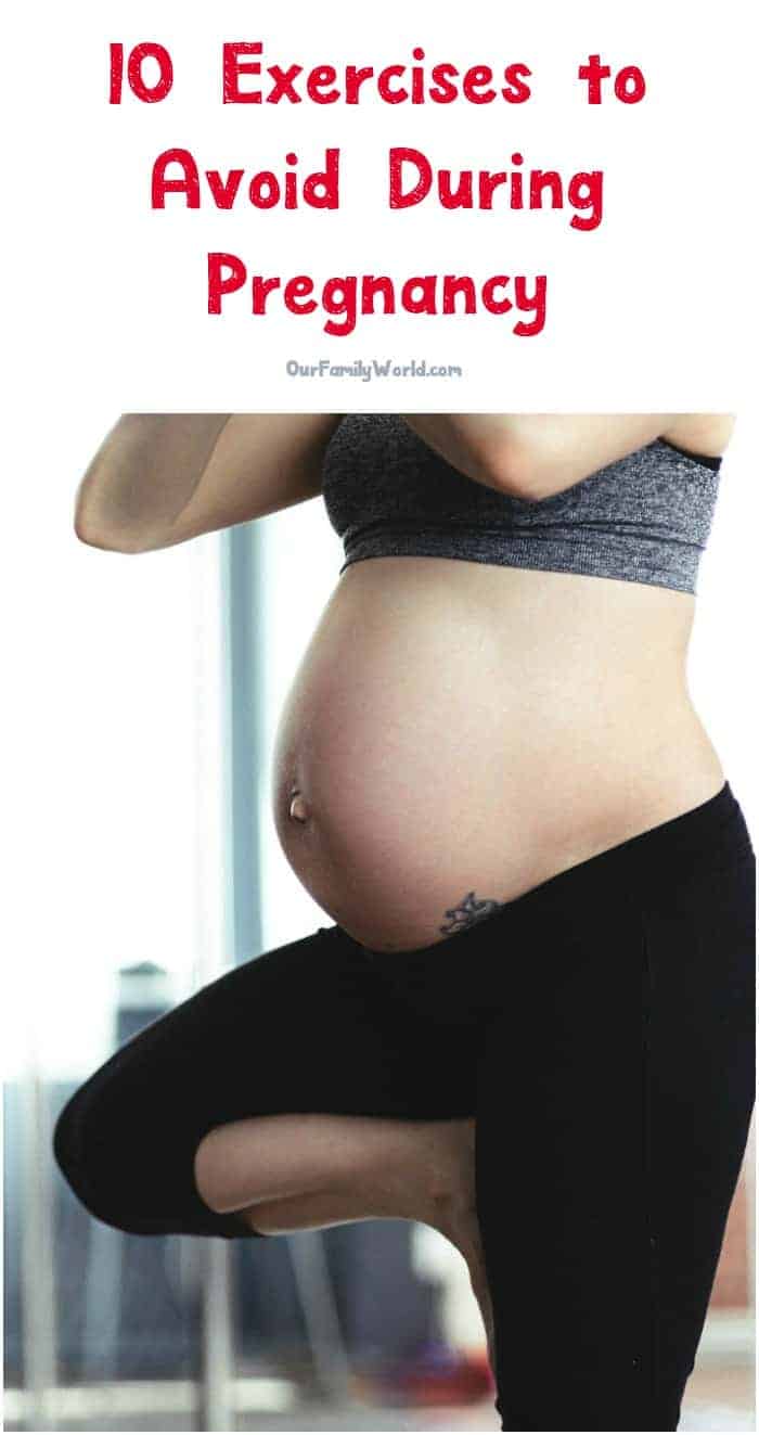 Although most workout routines are still safe to do while expecting, there are a few exercises to avoid during pregnancy. Find out what they are!