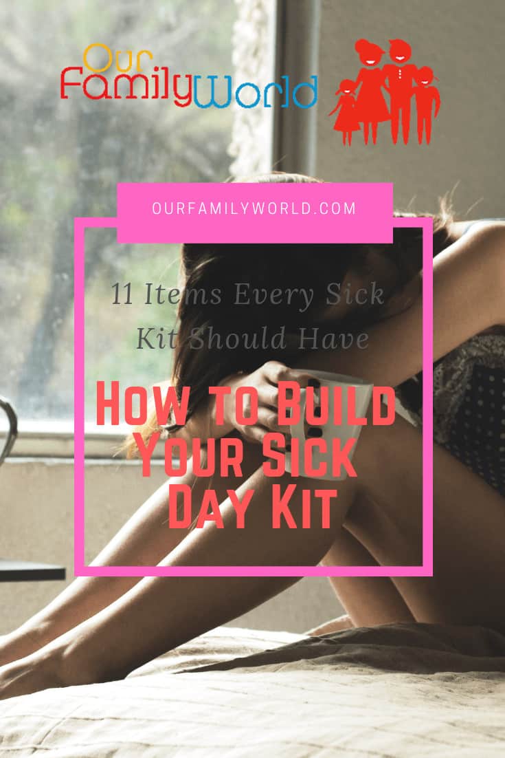 How to Build Your Sick Day Kit